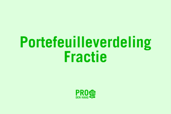 Portefeuilleverdeling Fractie PRO Den Haag